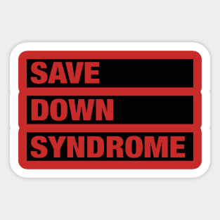 Save Down Syndrome Sticker